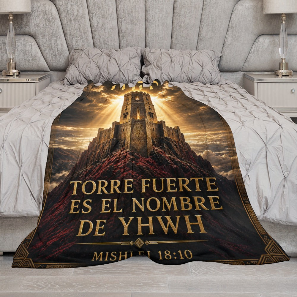 Manta Torre Fuerte es el Nombre de YHWH – Mishlei 18:10 – 60×80