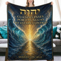 Manta Cuando Pases por las Aguas, Yo Estaré Contigo – Yeshayahu 43:2 – 60×80 pulgadas (152×203 cm)