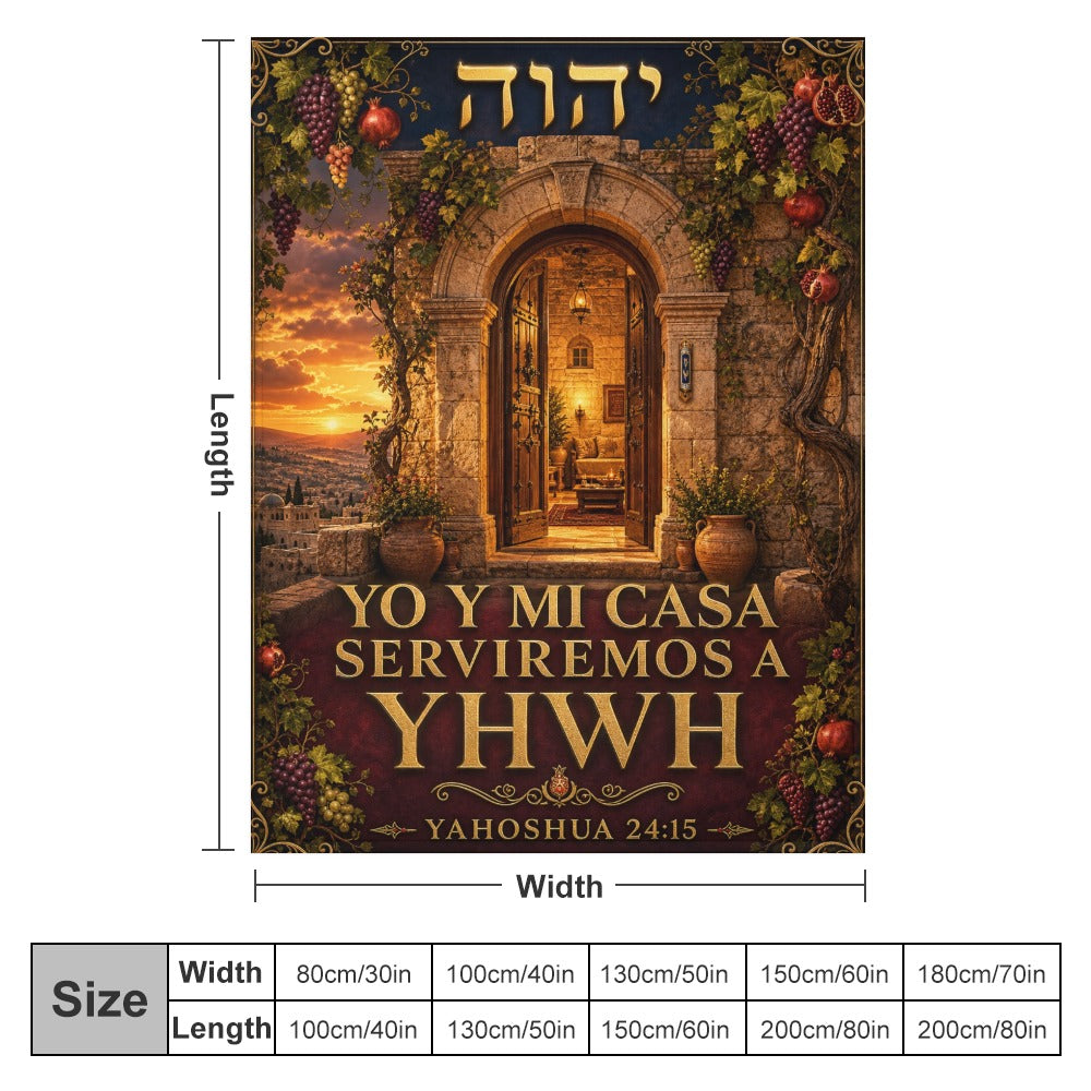 Manta Yo y Mi Casa Serviremos a YHWH – Yahoshua 24:15 – 60×80 pulgadas (152×203 cm)
